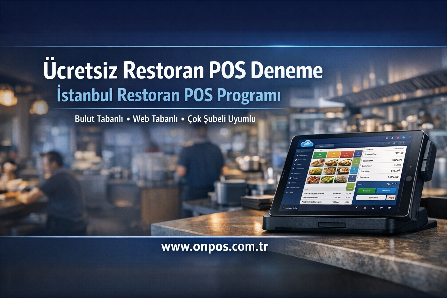 İstanbul Restoran POS Programı ile İşletmenizi Geleceğe Taşıyın